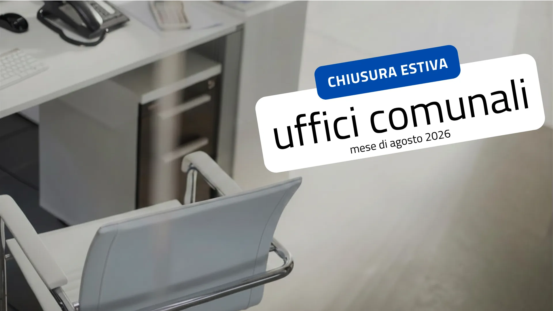 Immagine di chiusura estiva uffici comunali (1)